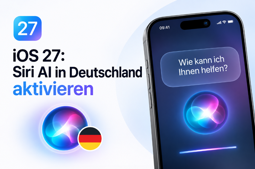 iOS 27: So lässt sich Siri AI in Deutschland aktivieren